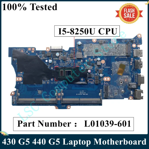 HP ProBook 430 G5 440 G5 laptop with I5-8250U processor L01039-001 L01039-601 DDR4MB